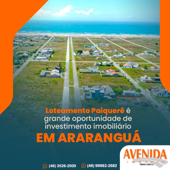 Banner Loteamento Paiquerê é grande oportunidade de investimento imobiliário em Araranguá